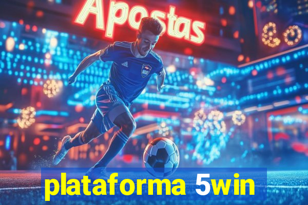 plataforma 5win